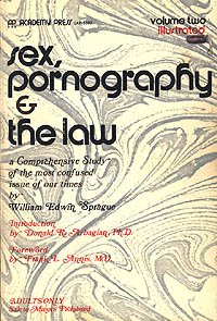 SEX, PORNOGRAPHY AND THE LAW, VOLUME 2