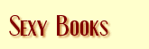 Vintage Erotic Books from the Rotenberg Collection