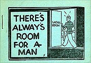 There's Always Room For A Man