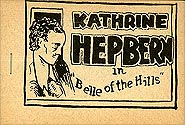 Katherine Hepbern in Belle of the Hills