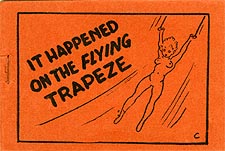 It Happened On The Flying Trapeze