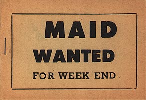 Maid Wanted for Weekend