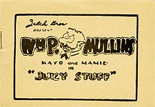 Wm. P. Mullins in Juicy Stuff